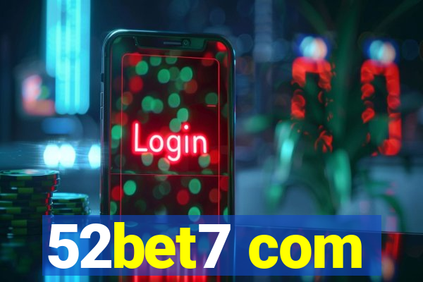 52bet7 com